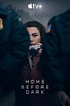 Home Before Dark (1ª Temporada)