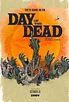Day of the Dead (1ª Temporada)