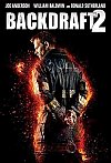 Backdraft 2