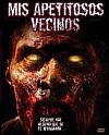 Mis apetitosos vecinos