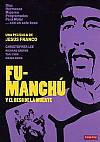 Fu-Manchú y el beso de la muerte