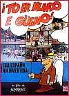 To er mundo é güeno