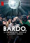 Bardo, falsa crónica de unas cuantas verdades