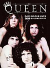 Queen: Days of Our Lives