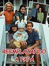 Reemplazando a papá