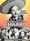 No basta ser charro