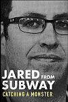 Jared. La captura de un depredador