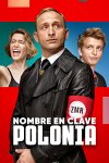 Nombre en clave: Polonia