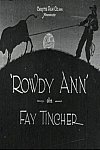 Rowdy Ann