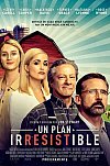 Un plan irresistible