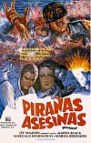 Las pirañas asesinas
