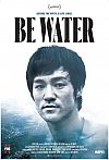 Be water (Sé agua)