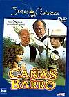 Cañas y barro
