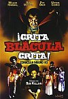 ¡Grita Blácula Grita! (Drácula Negro II)