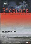 3º Colder