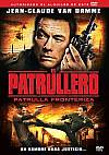 El patrullero: Patrulla fronteriza