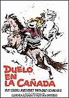 Duelo en la cañada