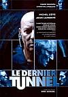 The last tunnel