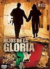 Hijos de la gloria