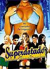 Superdotado: El tamaño sí que importa