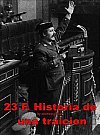 23 F. Historia de una traición
