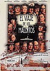 El viaje de los malditos