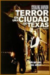 Terror en una ciudad de Texas