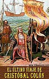 El último viaje de Cristóbal Colón