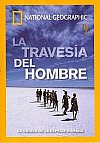 La travesía del hombre