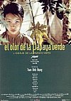 El olor de la papaya verde