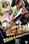 Dos mil dólares por Coyote