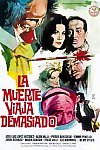 La muerte viaja demasiado