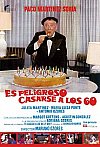 Es peligroso casarse a los 60