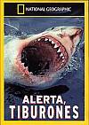 Alerta, tiburones