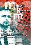 Miguel, la humanidad de un mito