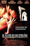 El placer de los extraños