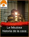 La fabulosa historia de la caca