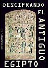 Descifrando el antiguo Egipto