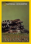 Cocodrilos asesinos