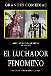 El luchador fenómeno