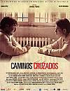 Caminos cruzados