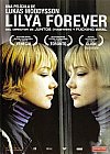 Lilya forever (Lilja 4-ever)