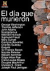 El día que murieron