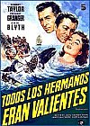 Todos los hermanos eran valientes
