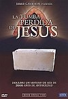 La tumba perdida de Jesús